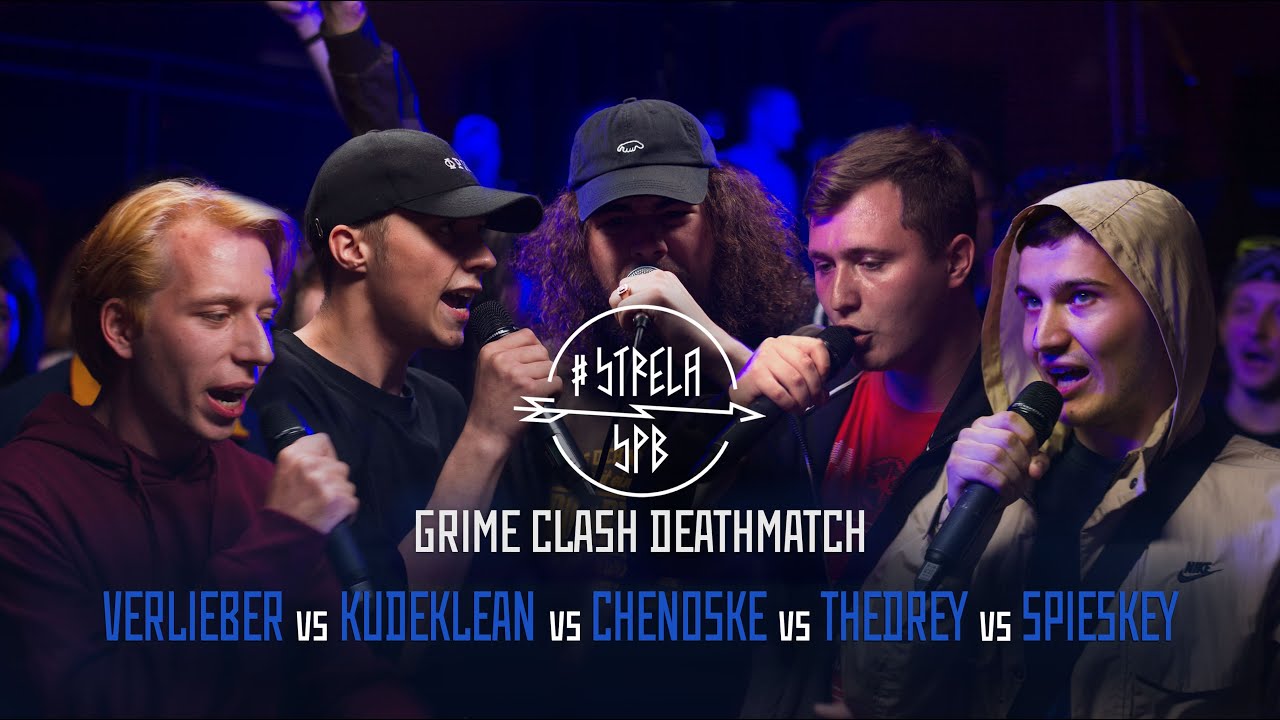 #STRELASPB - VERLIEBER vs KUDEKLEAN vs CHENOSKE vs THEDREY vs SPIESKEY [GRIME CLASH DEATHMATCH]
