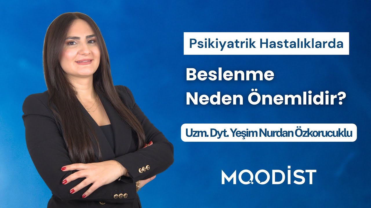 Psikiyatrik Hastalıklarda Beslenme Neden Önemlidir?