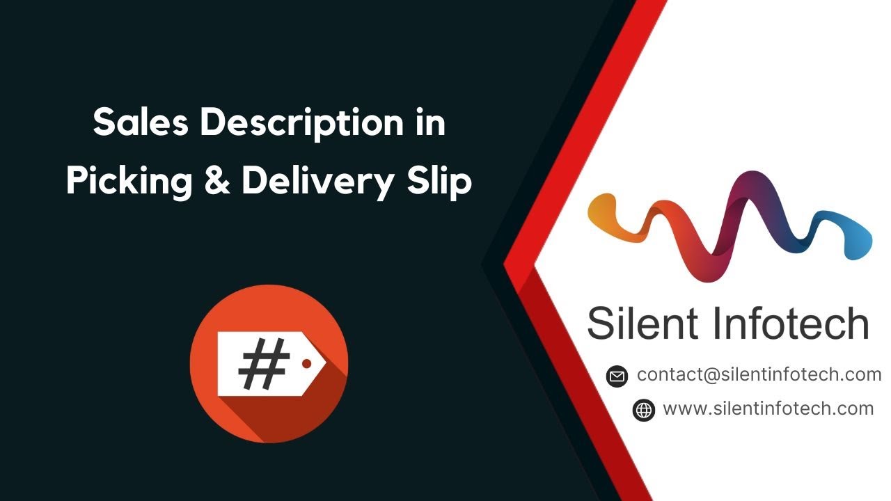 Sales Description in Picking & Delivery Slip | Odoo Module | Silent Infotech