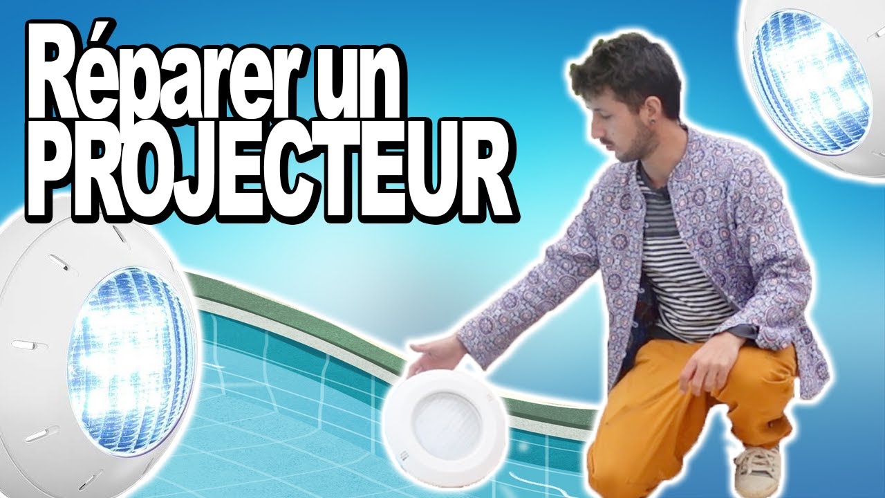 💦 Piscine : Réparer projecteur éclairage - Changer l'ampoule !