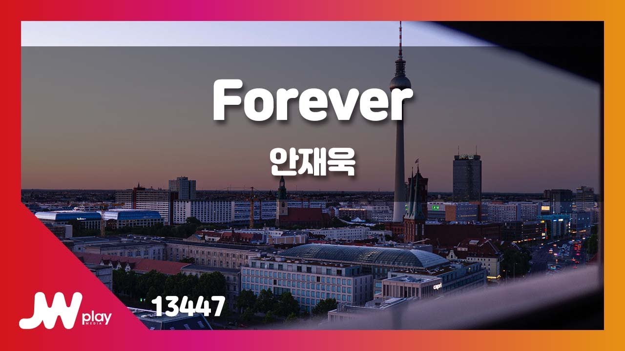 [JW노래방] Forever / 안재욱 / JW Karaoke