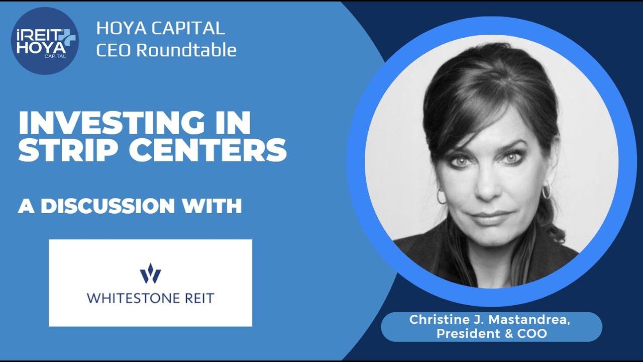 Investing In Strip Centers - A Discussion With Whitestone REIT (WSR)