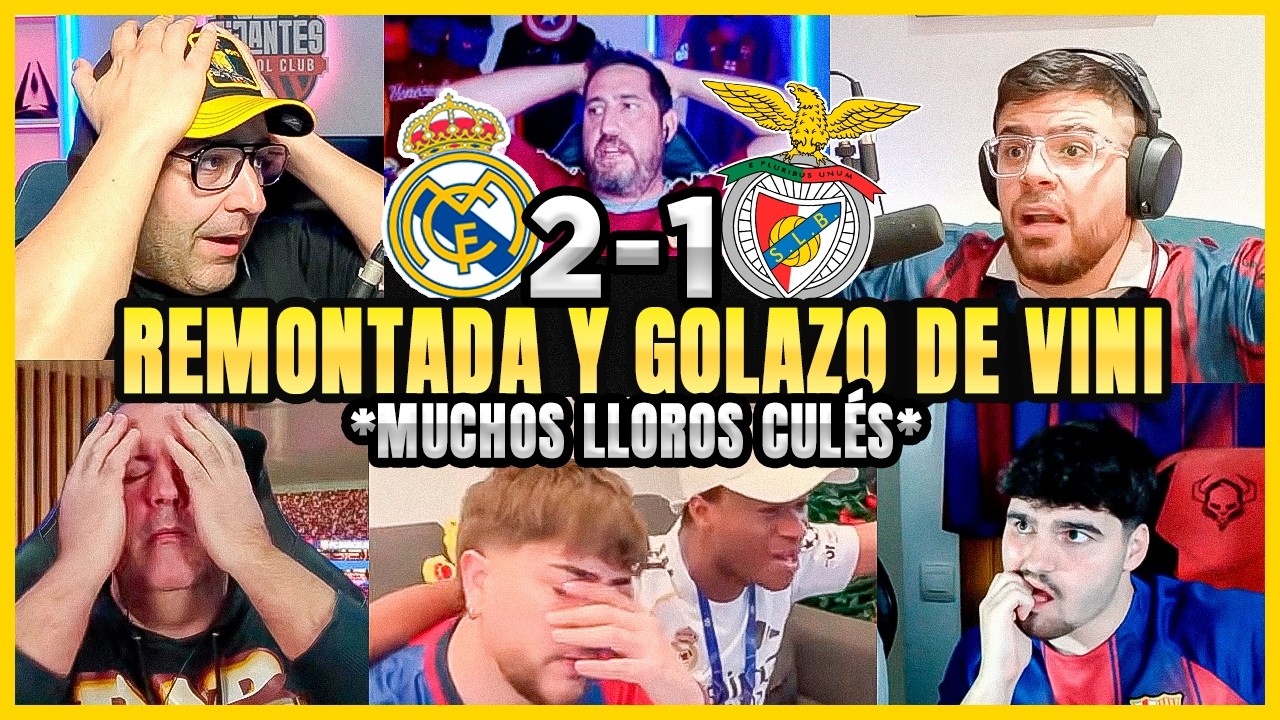 😂REACCIONES Y LLOROS CULÉS AL REAL MADRID 2-1 BENFICA | MADRID A OCTAVOS | CHAMPIONS😭🔥