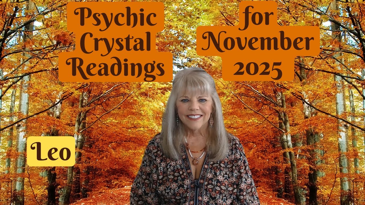 Leo Psychic Tarot Reading for November 2025 by Pam Georgel
