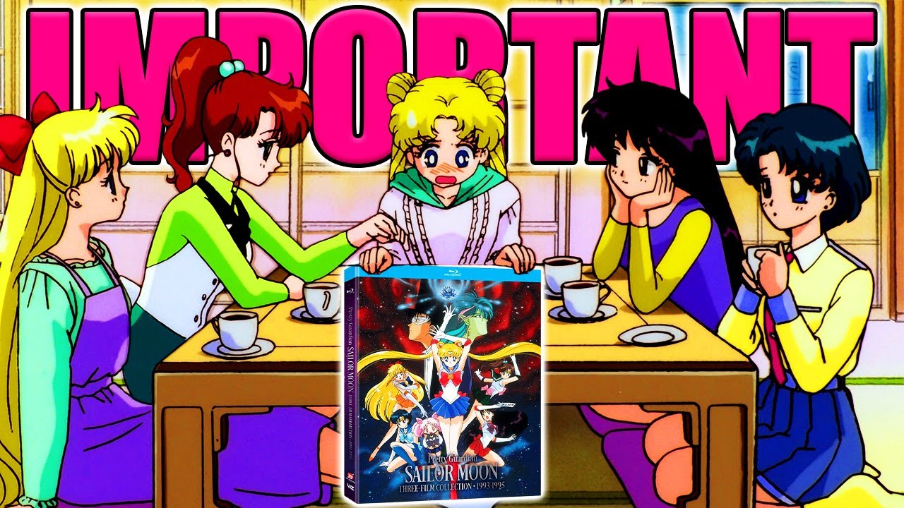Why The Sailor Moon Three Film Collection Is Important