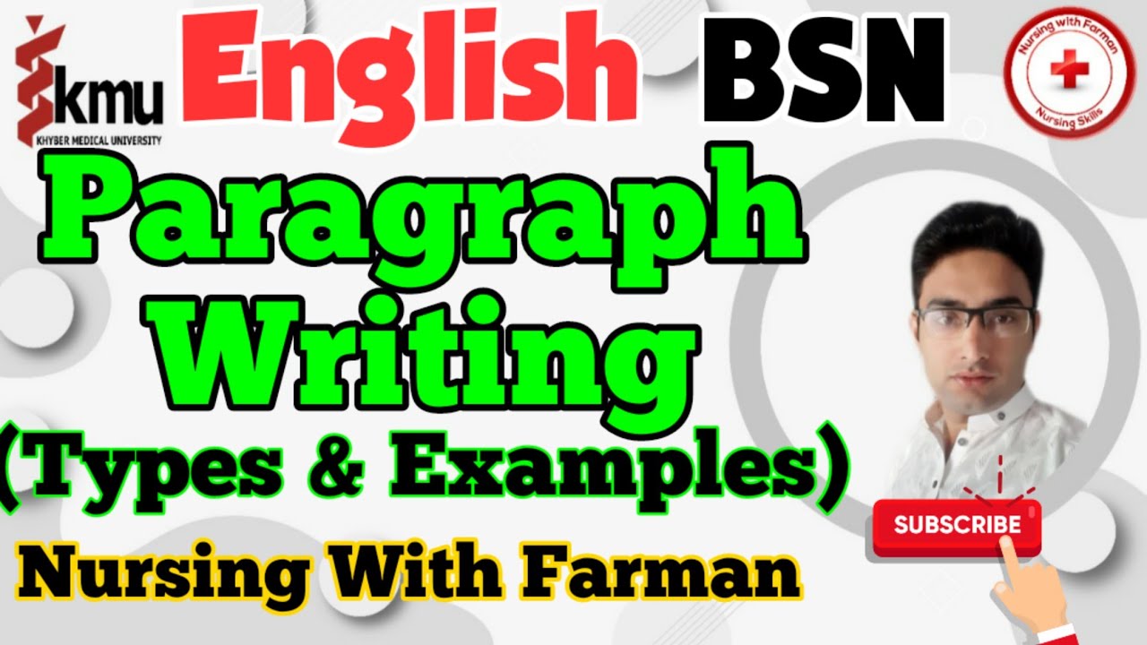 Paragraph Writing in English || Paragraph Types || KMU BSN English With MCQS By Farman KMU.