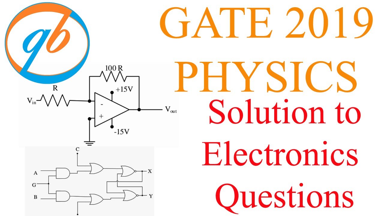 GATE 2019 PHYSICS Electronics Questions and Solutions