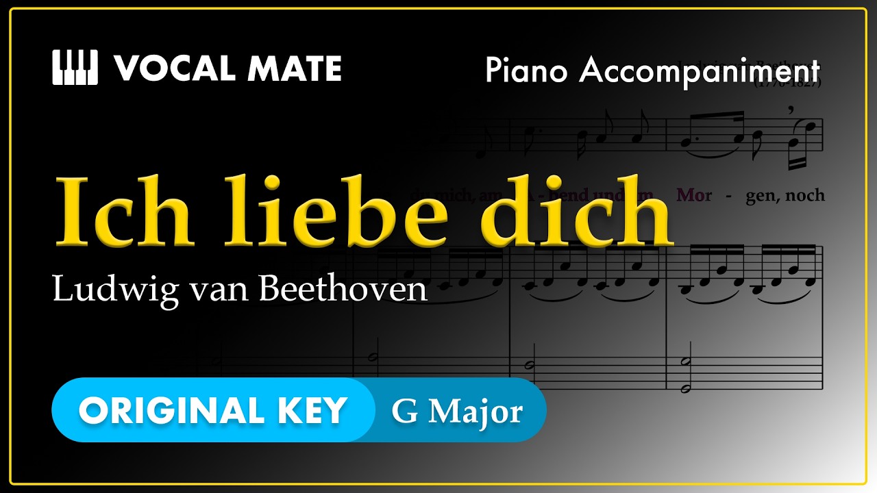 Ich liebe dich - Ludwig van Beethoven | G Major | Piano Accompaniment and Highlighted Lyrics