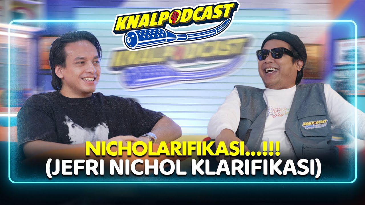 KNALPODCAST EP. 10: REDFLAG CEWE VERSI JEFRI NICHOL!! ADA DI KALIAN??!