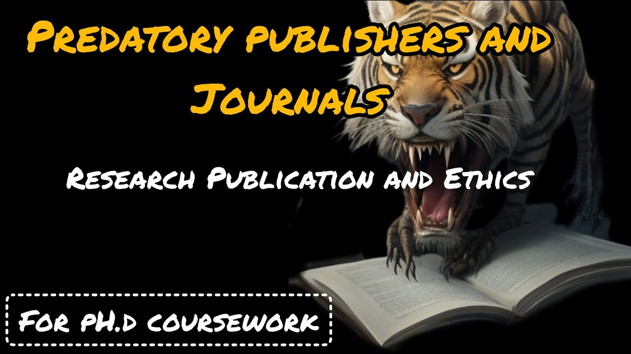 Predatory Journals and Publishers | Research Publication and Ethics | #research #researchscholar