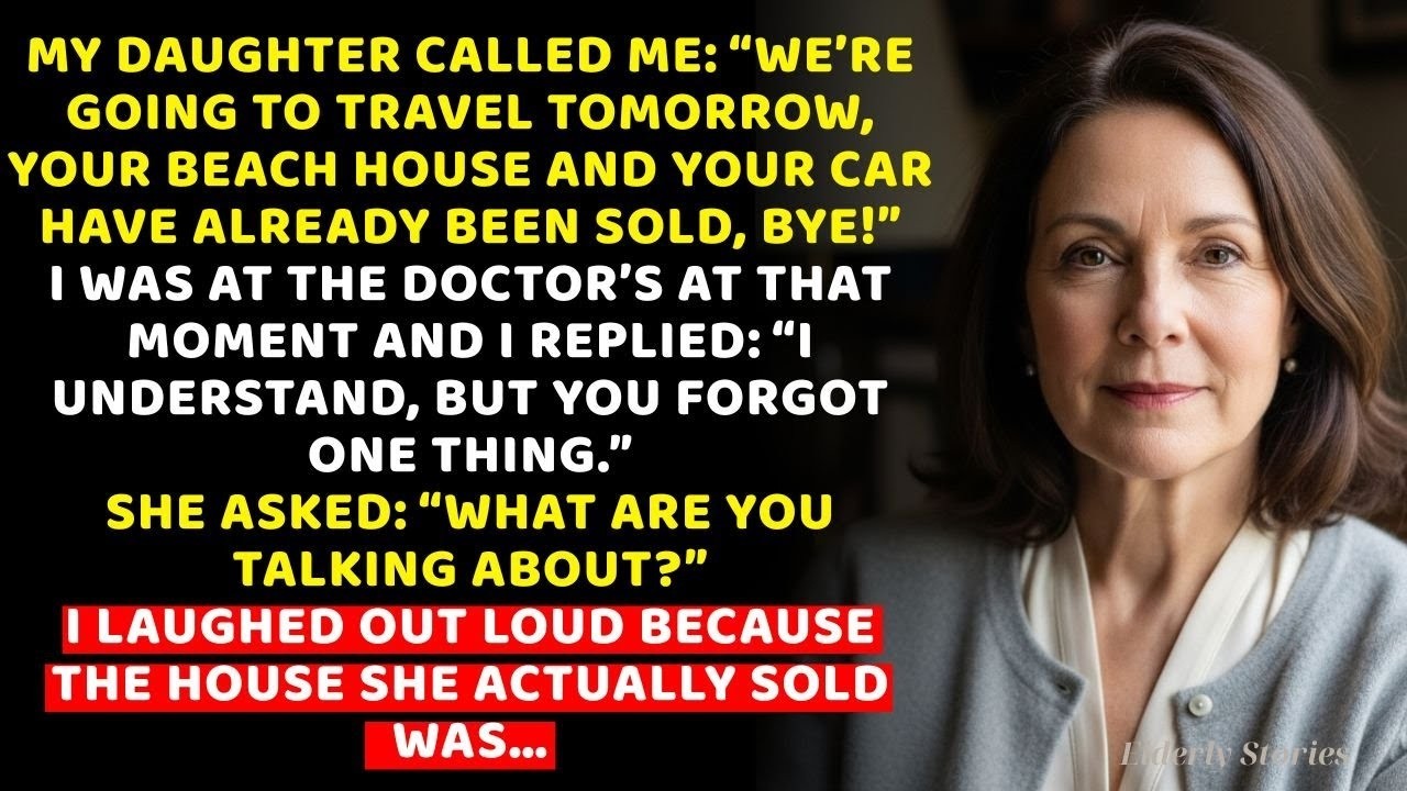 My Daughter's Call I Sold Your House & Car For Our Trip to Europe  Bye, Mom