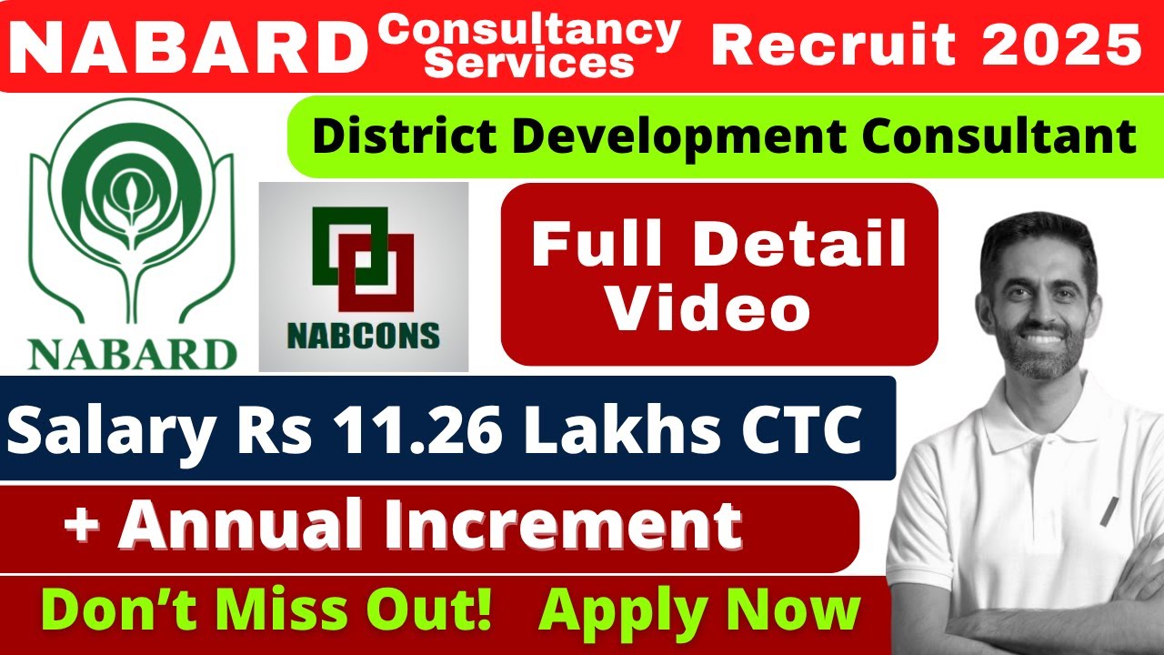 NABARD Consultancy Services (NABCONS) Recruitment 2025 | ₹11.26 Lakh CTC | Full Details, Eligibility