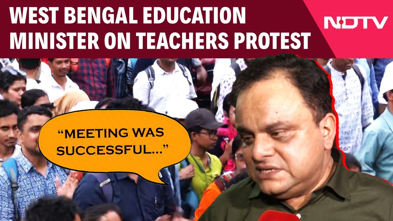 Bengal Teachers Protest | West Bengal Education Minister: 