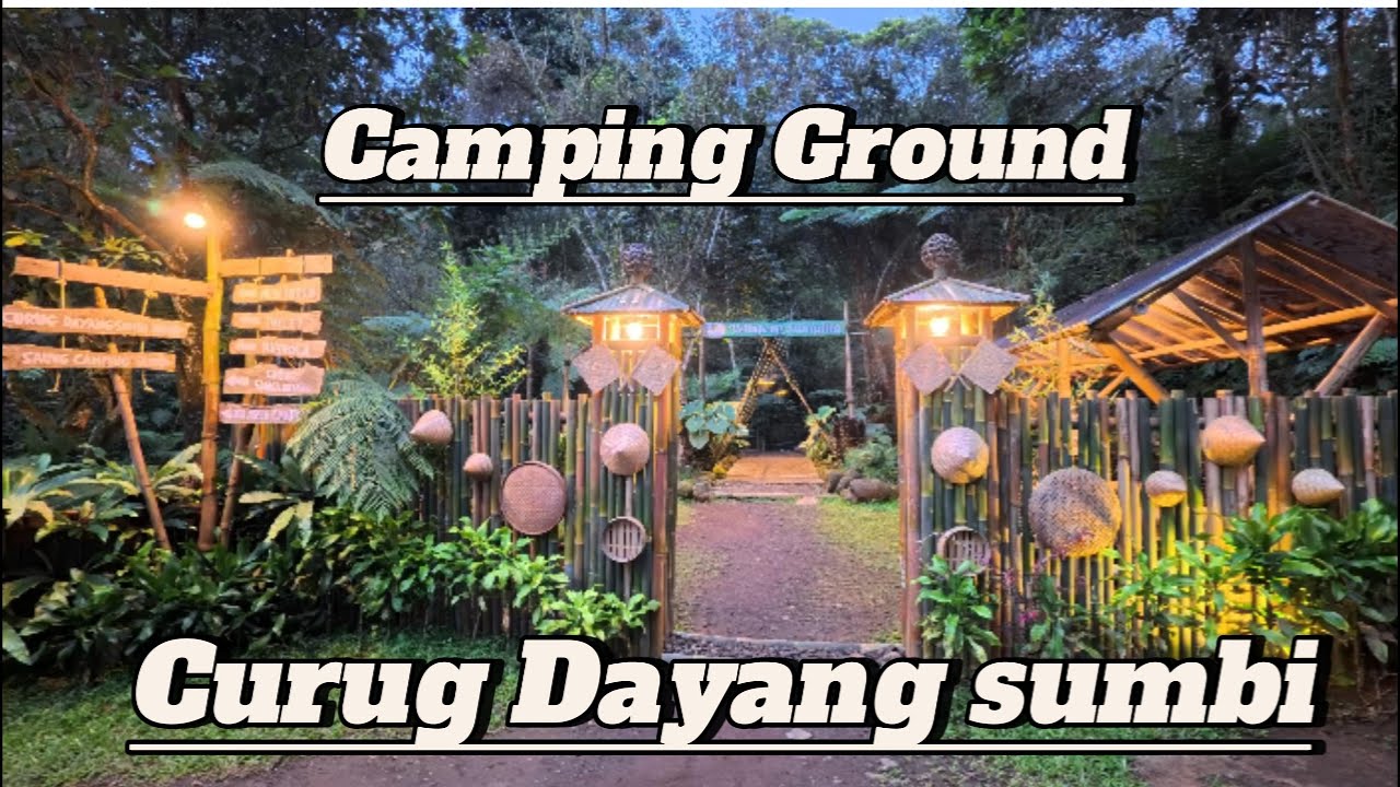 Review Camping Ground Curug Dayang Sumbi !!! Suasana Alam Nya Dapat Banget