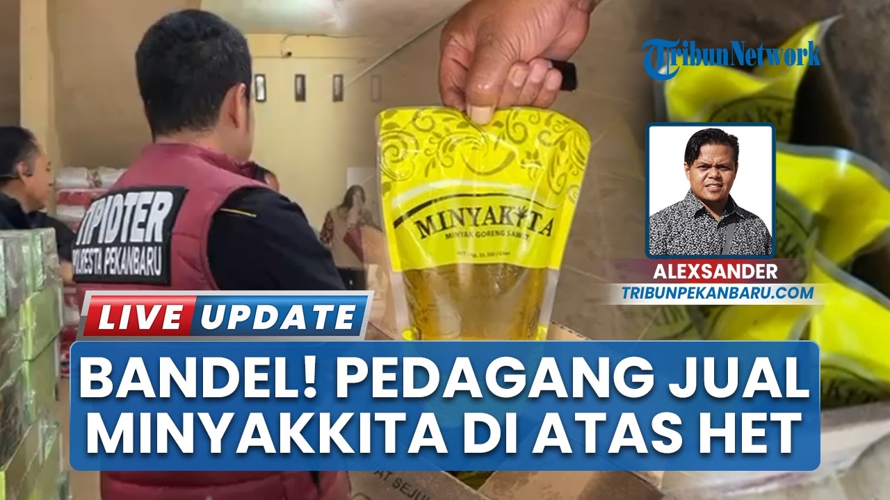 Pedagang di Pekanbaru Jual Minyakita di Atas Harga Eceran Tertinggi
