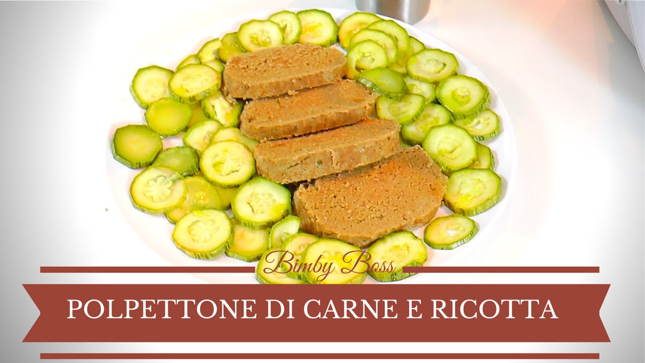 Polpettone di Carne e Ricotta | Bimby TM6 - TM5 -TM31 | Thermomix