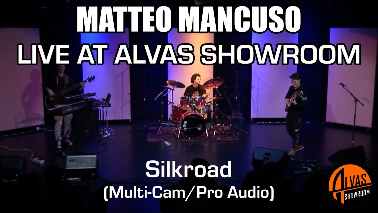 Matteo Mancuso - Silkroad (Multi-Cam/Pro-Audio) - Live at Alvas Showroom 1/29/24