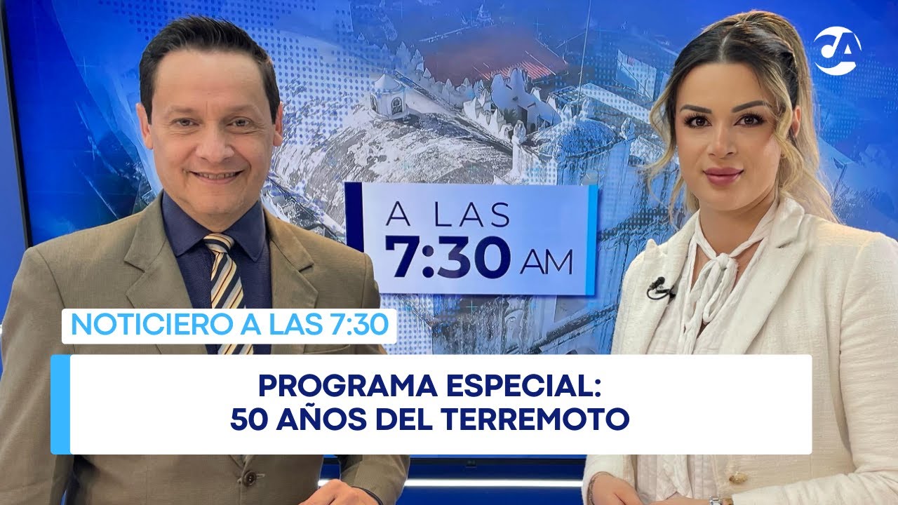 Programa Especial: 50 años del terremoto #ALAS730AM (04/02/2026)