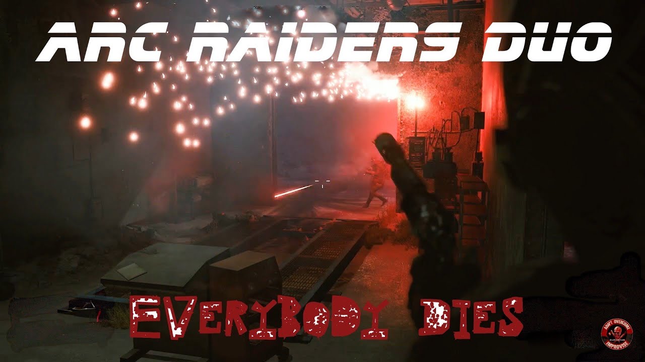 ARC Raiders - Everybody Dies (Spoiler Alert)