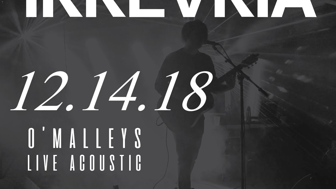 DOUG YOUNG / IRREVRIA - O'MALLEYS - LIVE ACOUSTIC - 12.14.18