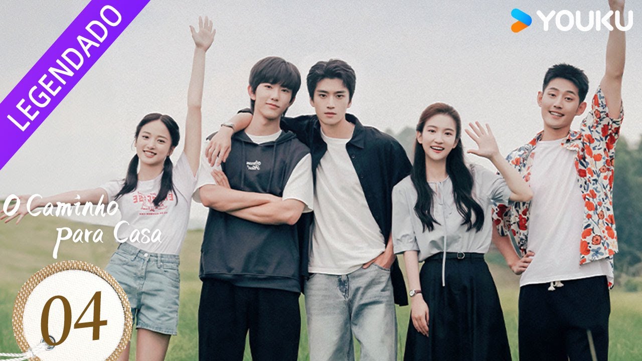 [O CAMINHO PARA CASA] EP04 💞 Meu lar é onde você estiver! | YOUKU