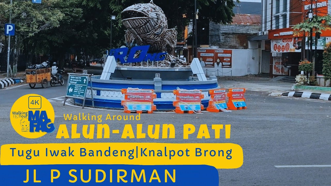 WALKING AROUND | ALUN ALUN PATI MENUJU JALAN P SUDIRMAN | PATI JAWA TENGAH #mafag #walkingtour