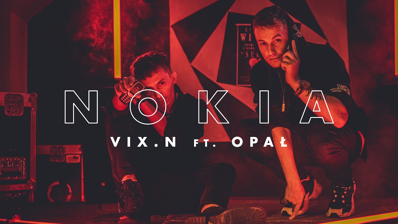 Vix.N ft. Opał - Nokia (odc. 1) | NOVE SERCE