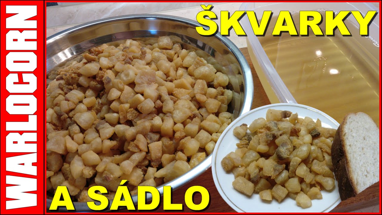 Škvarky a sádlo