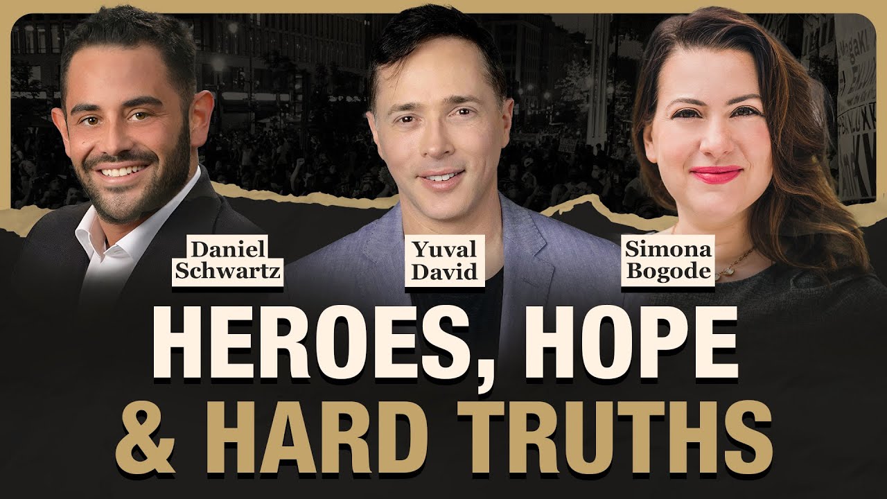Heroes, Hope & Hard Truths w/ Yuval David I Ep 18