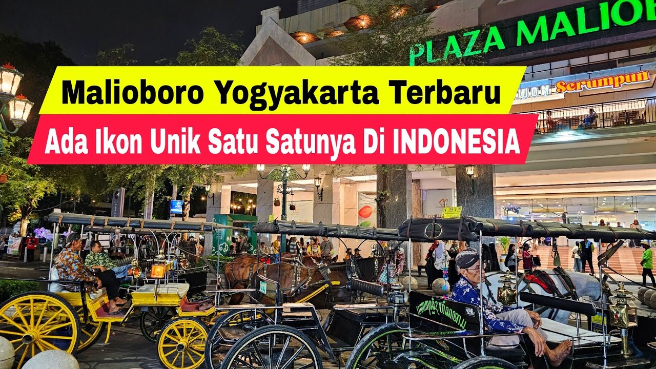 Update Suasana Malioboro Dan Kota Yogyakarta Terkini Di Malam Hari | Wisata Jogja Terbaru 2024