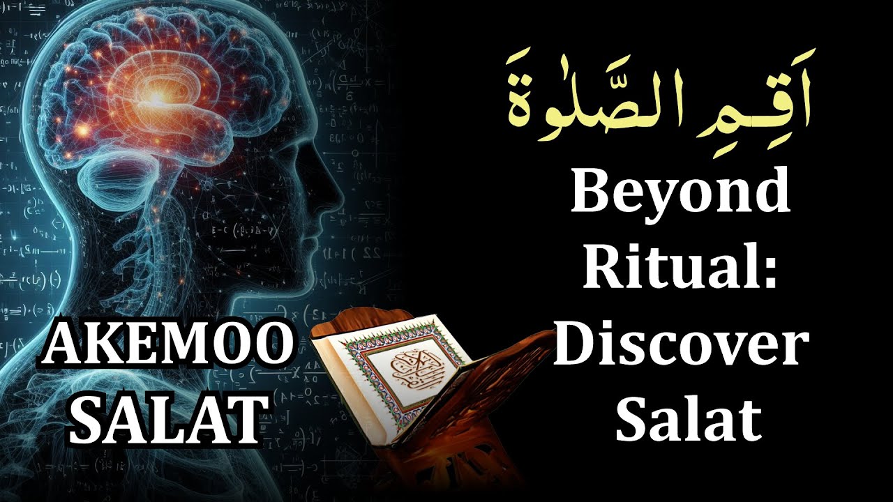 Rethinking Salat: A Deeper Understanding |  In English Language