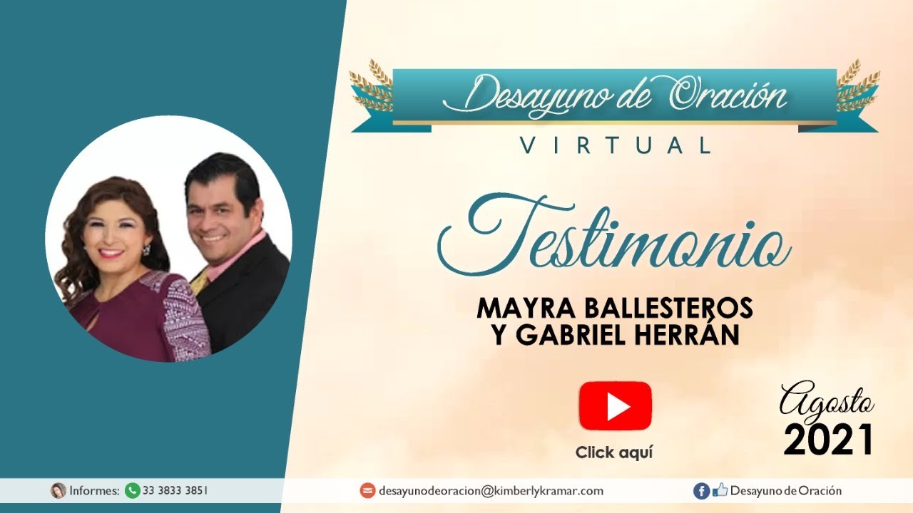 Desayuno de Oraci&oacute;n - Testimonio Mayra Ballesteros y Gabriel Herr&aacute;n