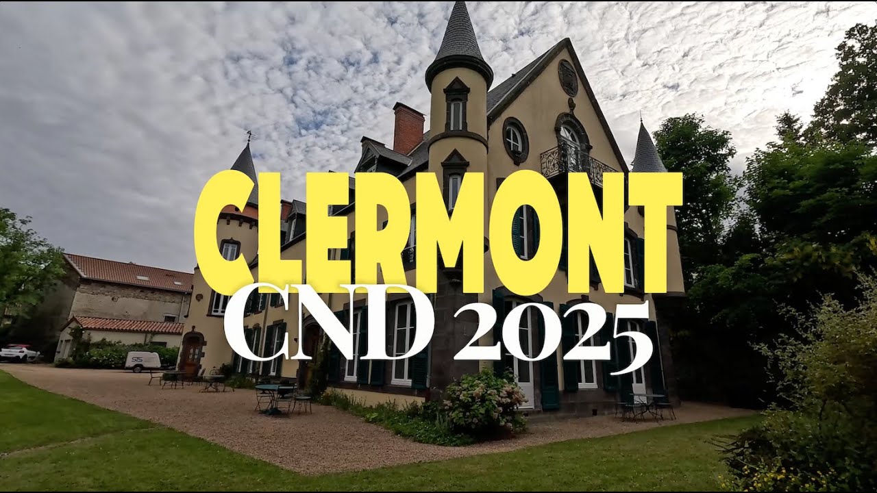 Vlog Clermont CND National 2025