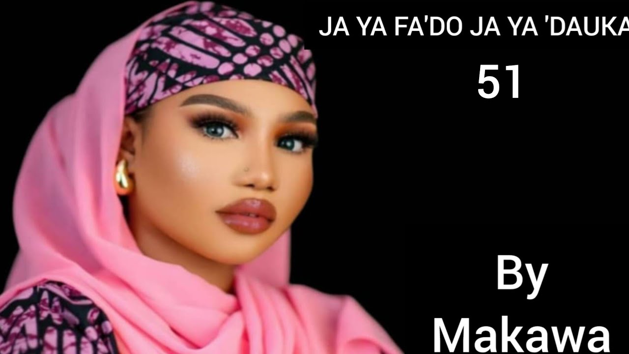 Ja ya fad'o Ja ya dauka-51