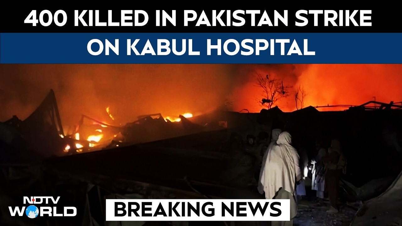 Pakistan Strikes Afghanistan | 400 Killed, Around 250 Injured In Pak Strike On Kabul Hosp: Taliban