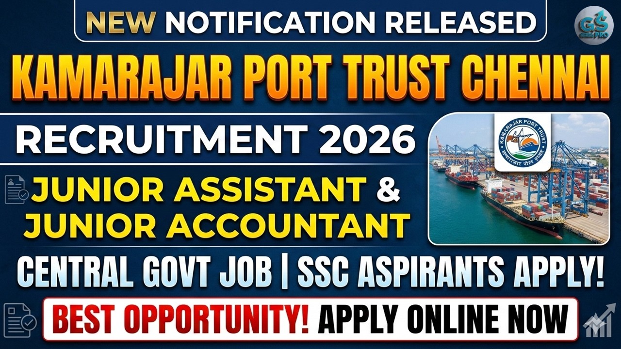 Kamarajar Port Recruitment 2026 🔥 | Job Notification Explained | SSC Aspirants Must Watch