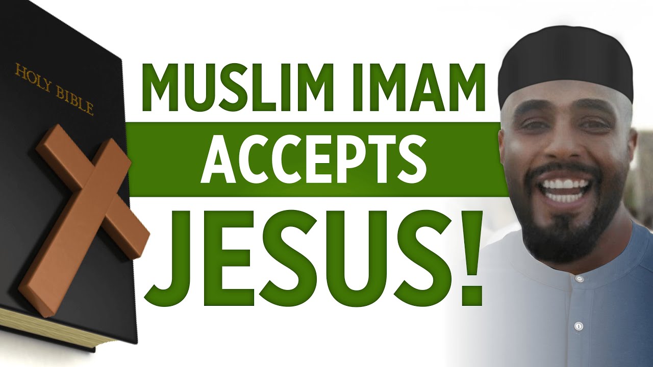 Muslim Imam accepts JESUS!