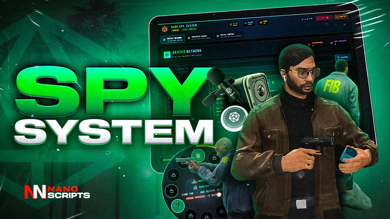 ALL IN ONE Spy System – NANO Scripts FiveM (First of Its Kind)