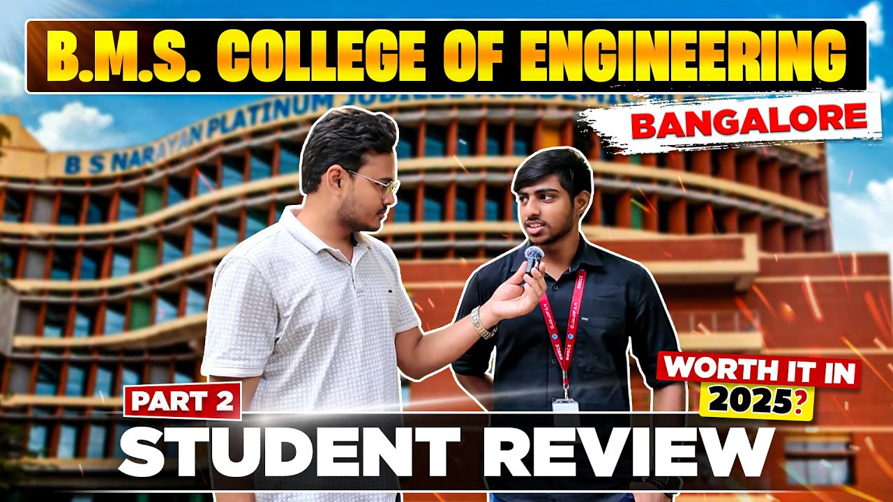 BMS College of Engineering Honest Review😍| BMSCE Honest Reviews by Btech Student 🤯| BMS Bangalore