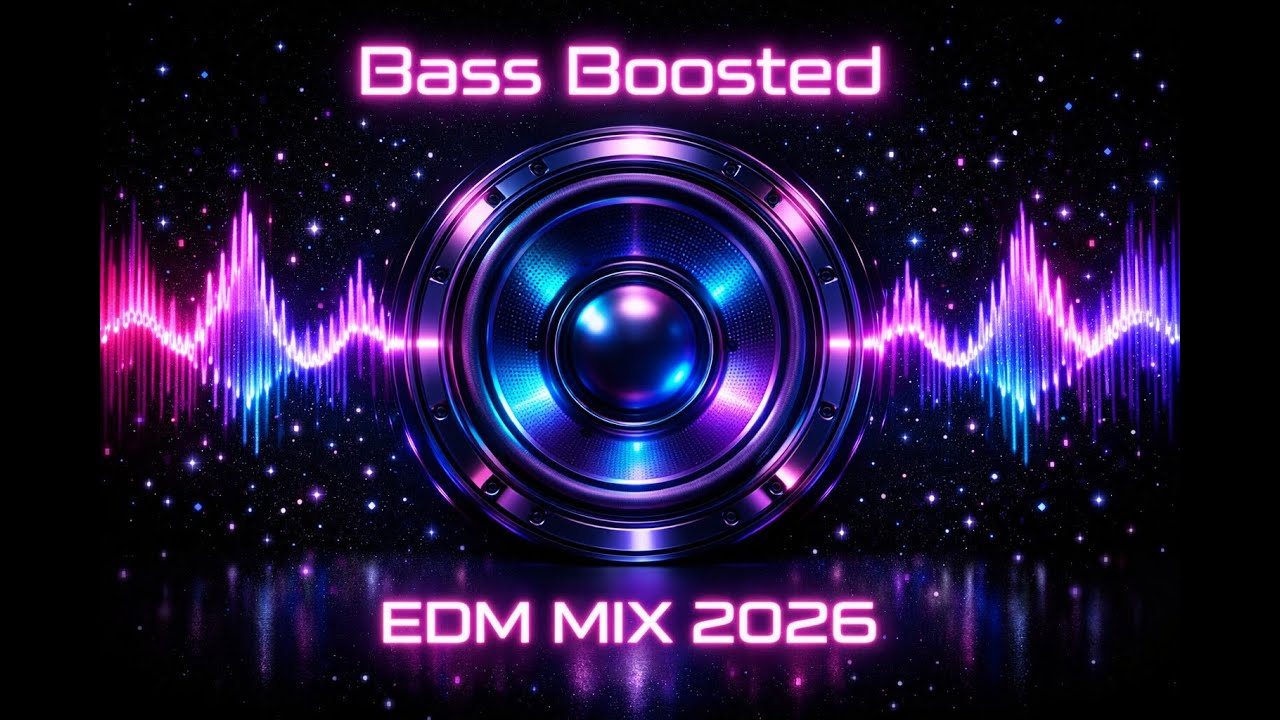 Ultimate Bass Boosted EDM Mix 2026 🎵 _ Thunderous Drops, Pure Power