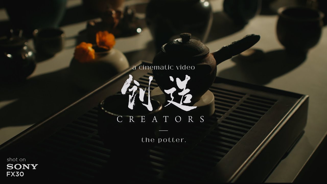 THE POTTER | A Cinematic Video shot on SONY FX30