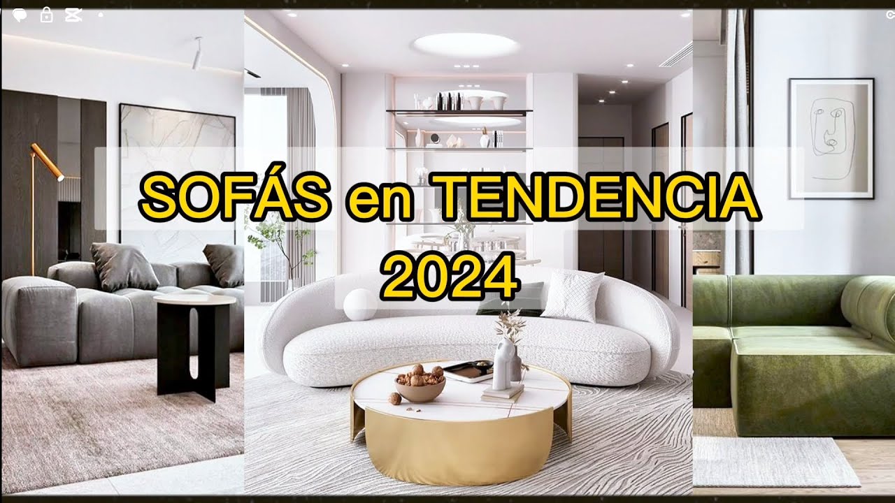 estos son los SOF&Aacute;S que est&aacute;n en TENDENCIA este 2024 #tendencia #tendencias #sofa #interiordesign
