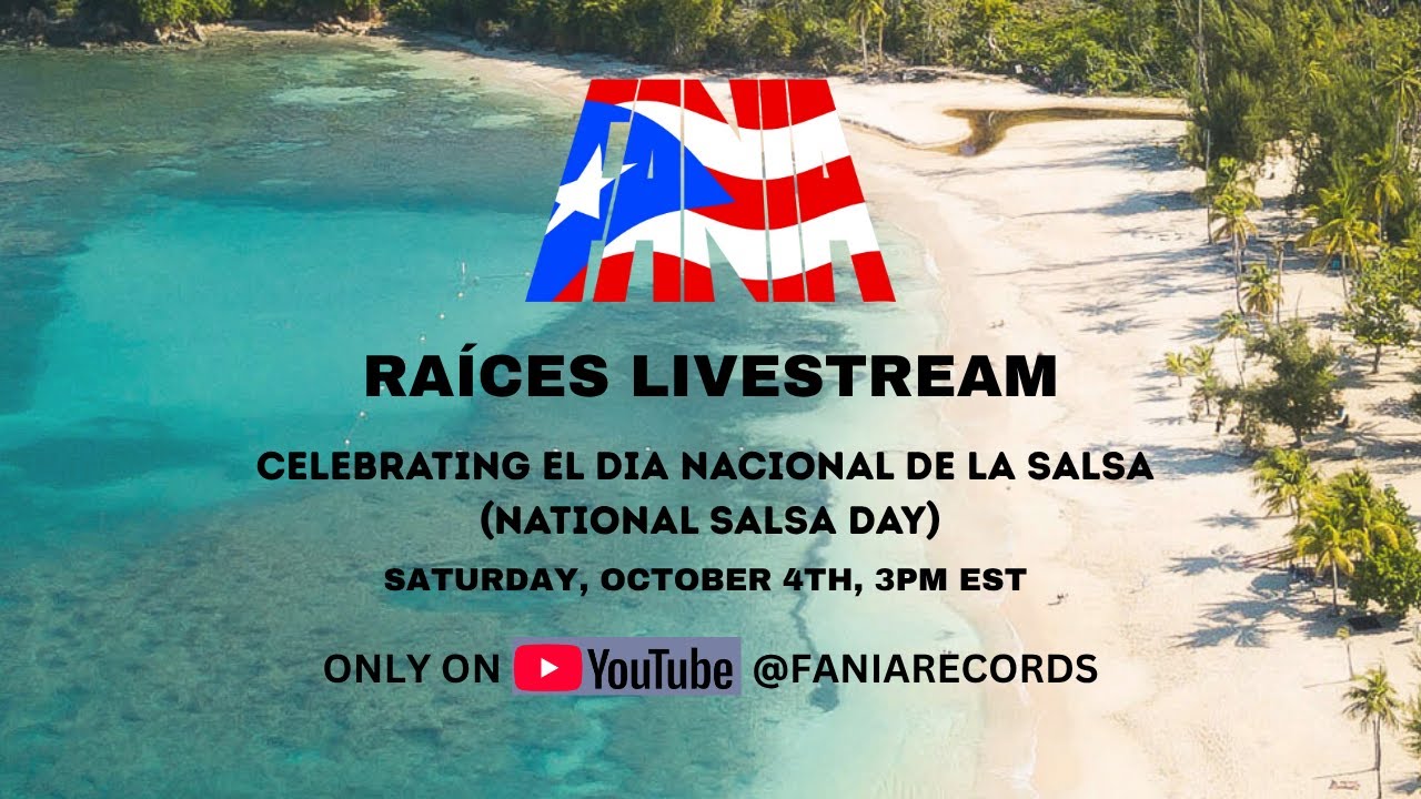 FANIA presents RA&Iacute;CES LIVESTREAM #salsa #puertorico #SalsaPuertorrique&ntilde;a&nbsp;#DiaNacionaldelaSalsa