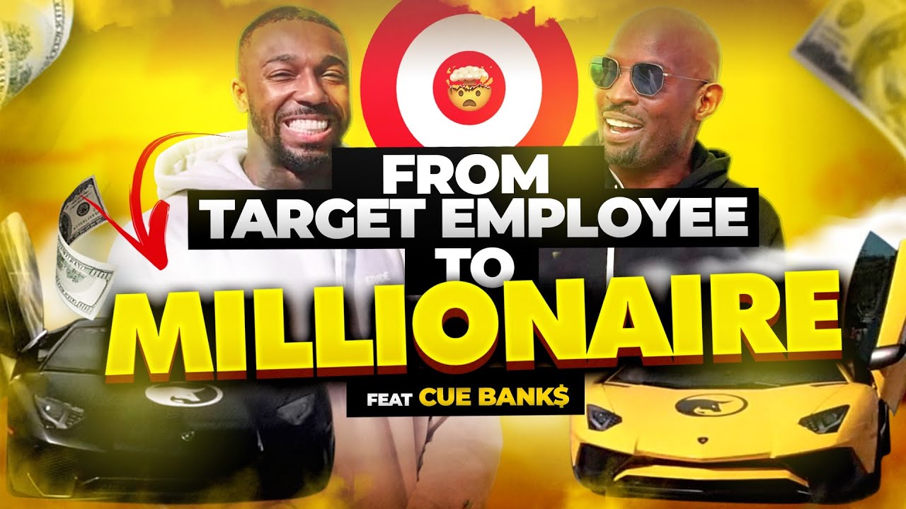 From Target employee to MILLIONAIRE at only 30years old! @CueBanks