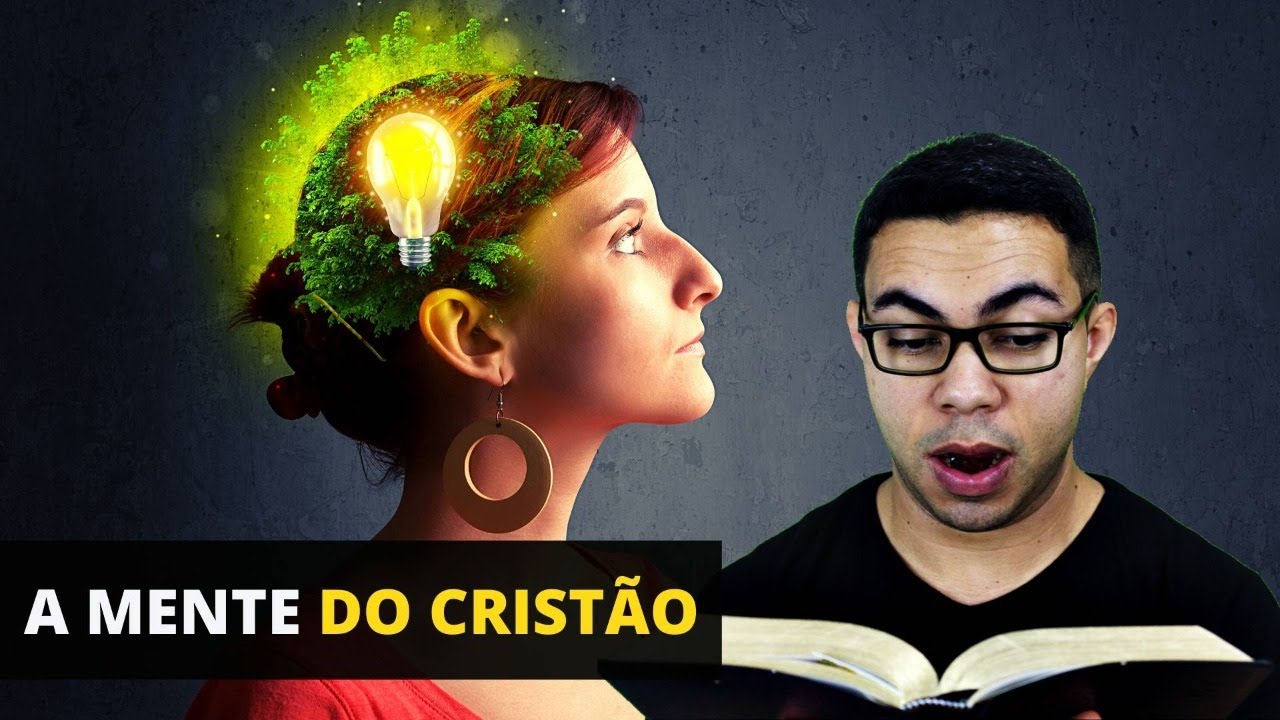 As 4 Marcas Da Mente Crist&atilde; Saud&aacute;vel (Estudo B&iacute;blico)