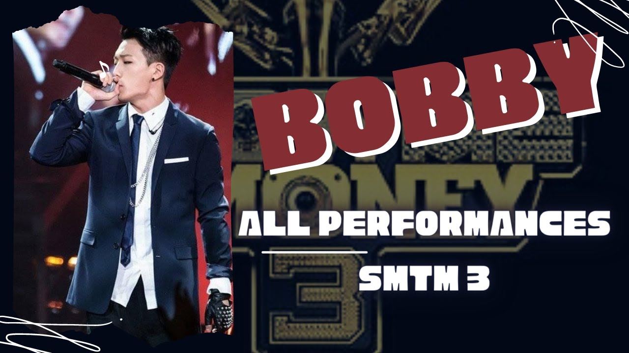 [SMTM 3] BOBBY - RAP COMPILATION