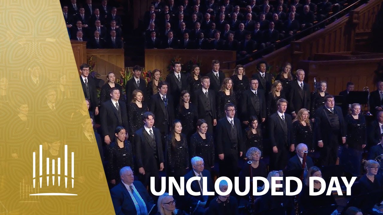 Unclouded Day | The Tabernacle Choir