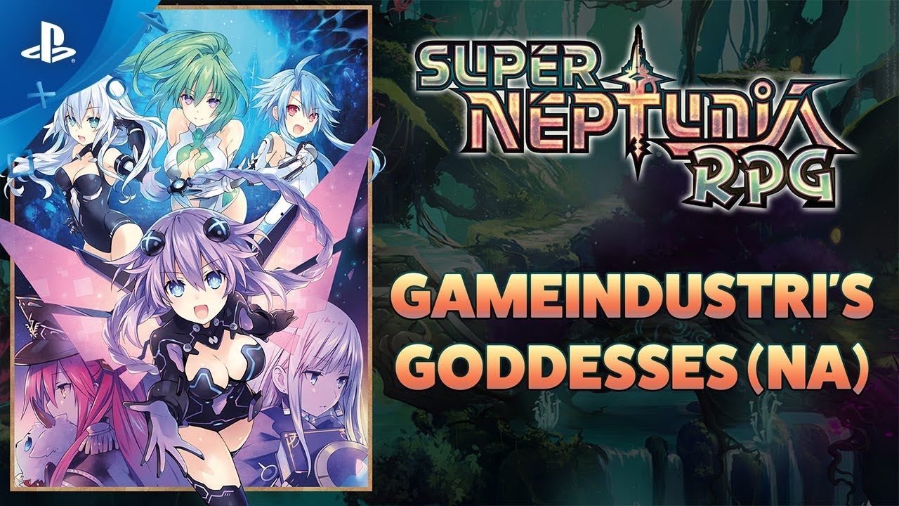 Super Neptunia RPG &ndash; A Re-introduction to Gamindustri&rsquo;s Goddesses | PS4