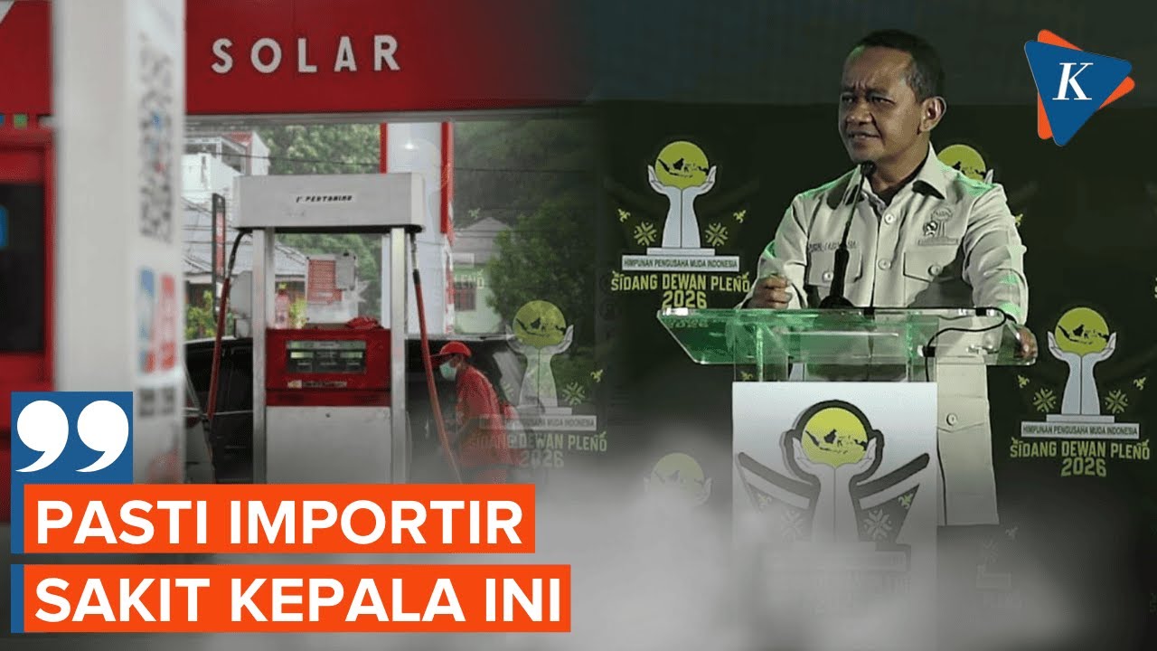 Indonesia Setop Impor Solar, Bahlil: Pasti Importir Sakit Kepala