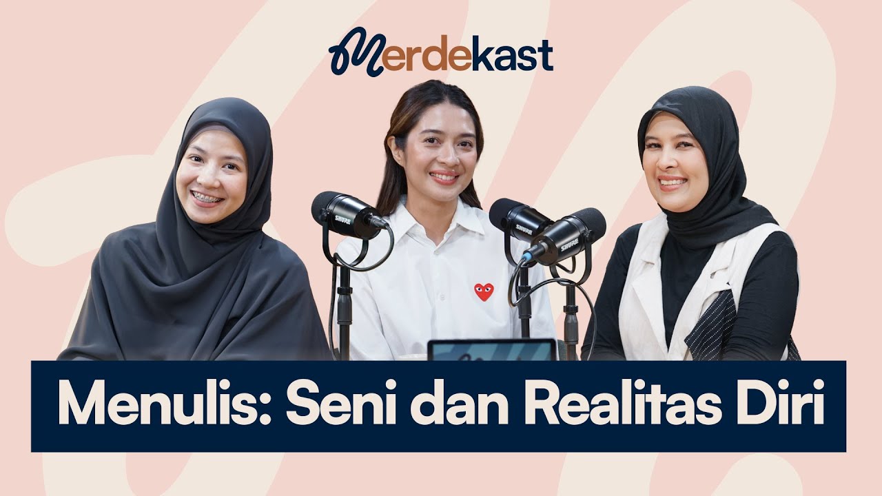 Menulis: Seni dan Realitas Diri